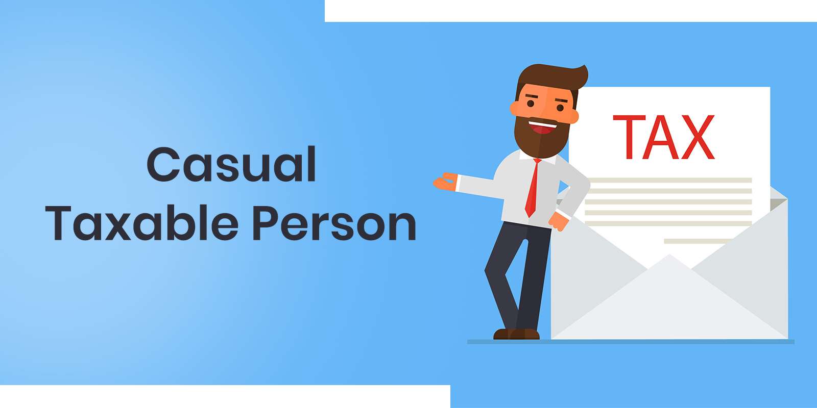 Casual Taxable Person