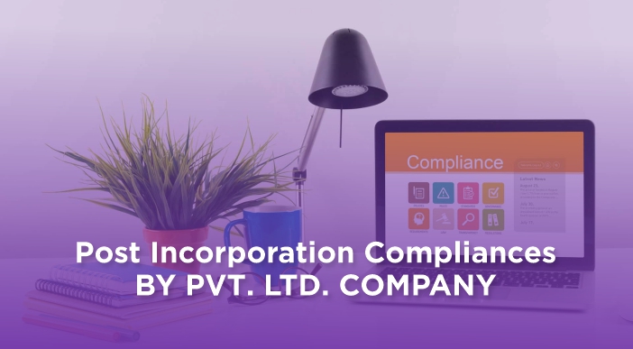 Post Incorporation Compliance