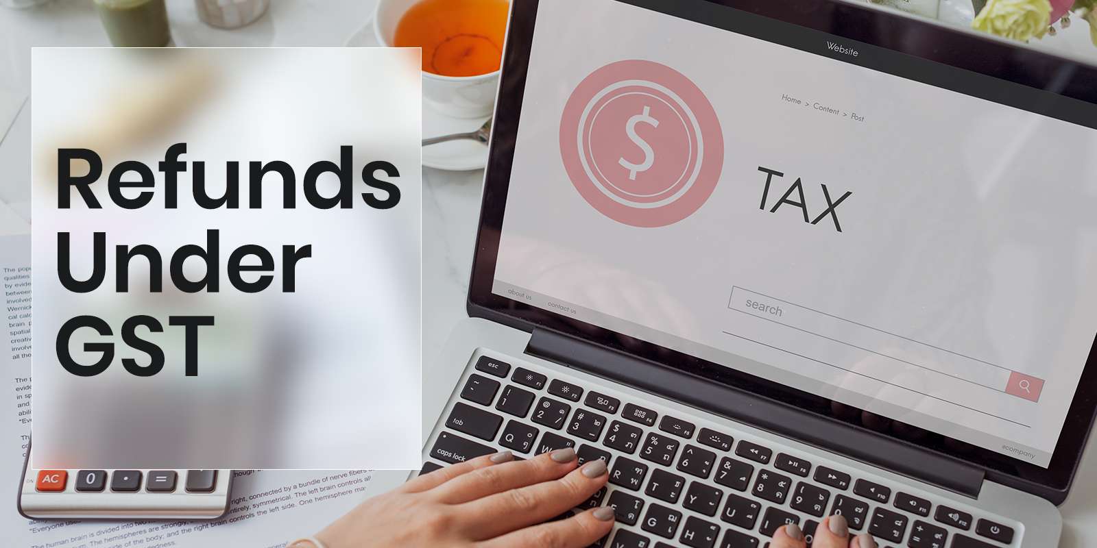 Refunds Under GST