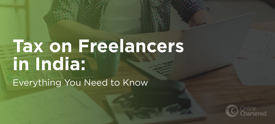 Tax on Freelancers in India