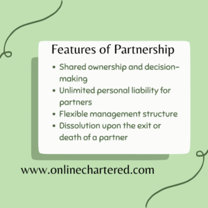 Features of Partnership