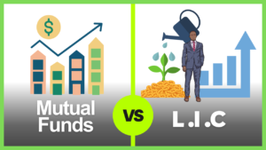 Mutual fund vs lic