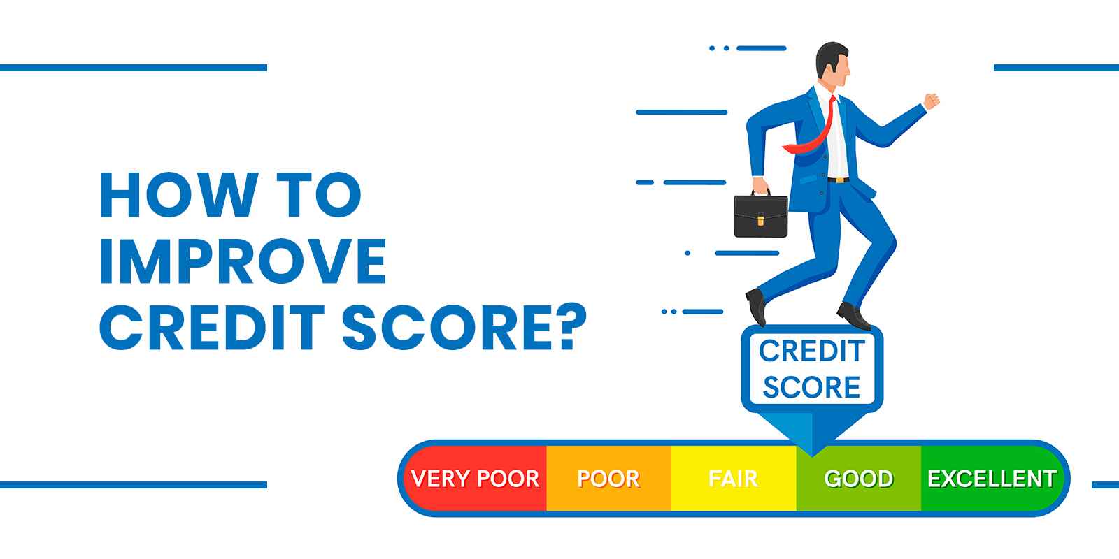 How to improve credit score?