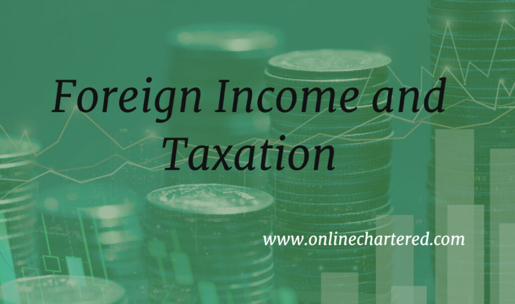foreign income and taxation