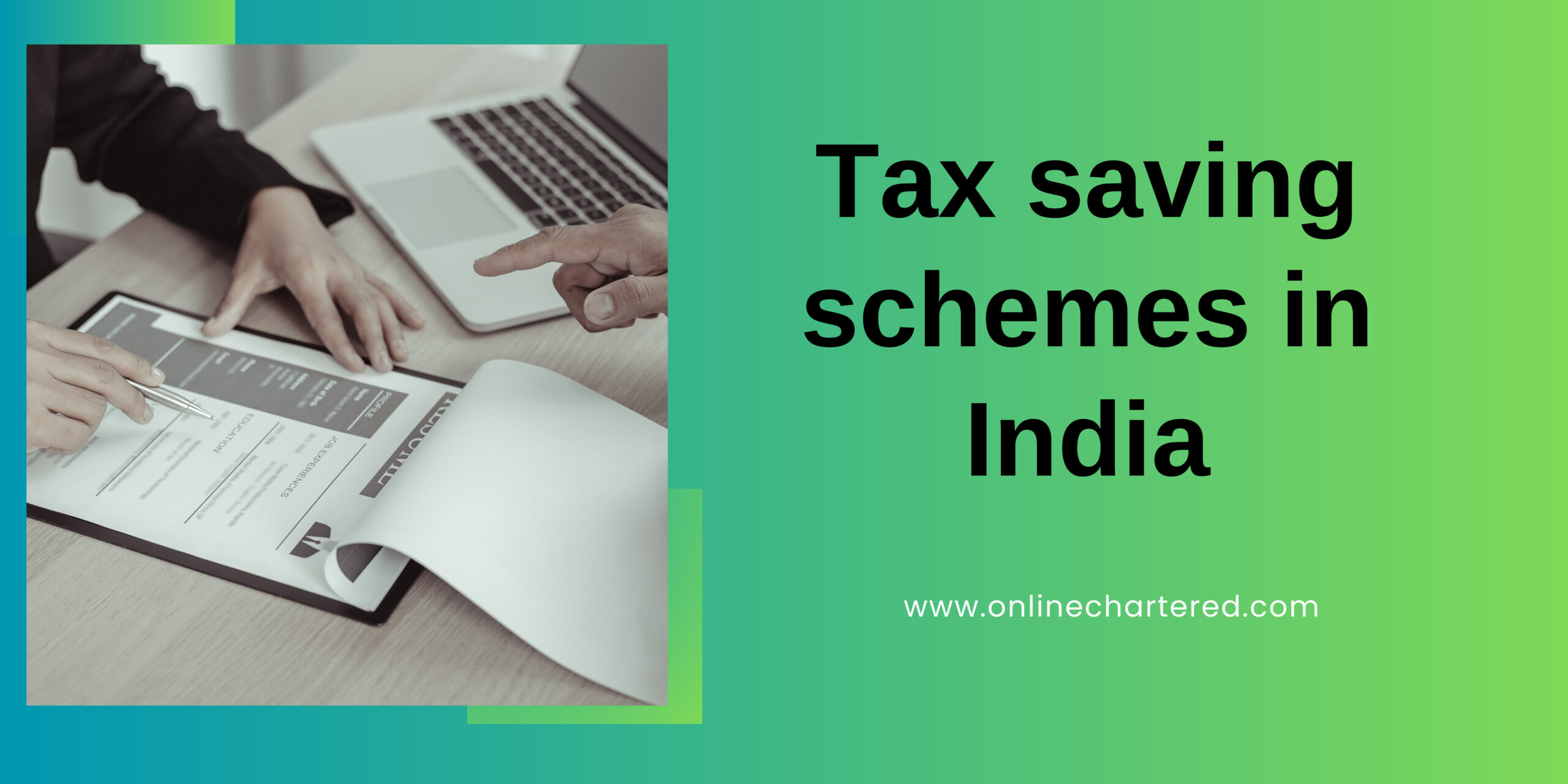 Best Tax Saving Schemes In India